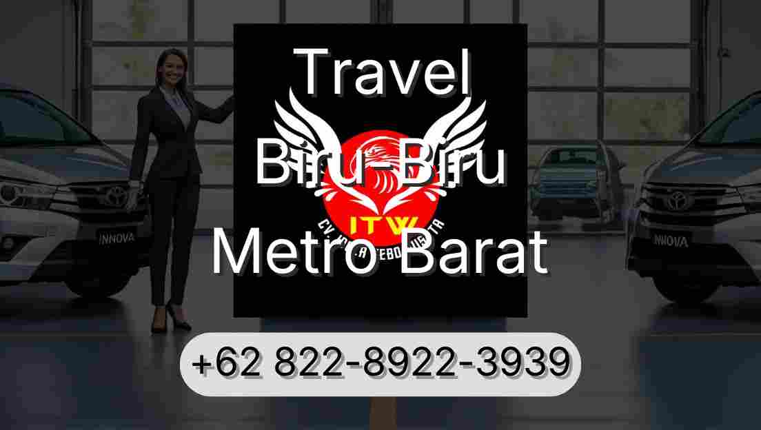 Travel Biru-Biru Metro Barat