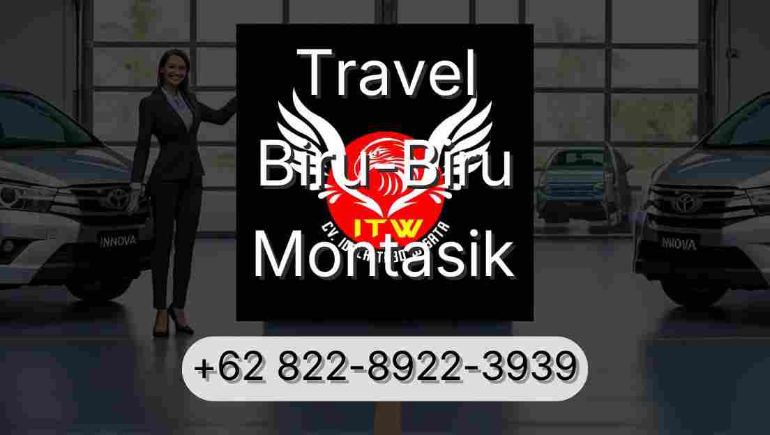 Travel Biru-Biru Montasik