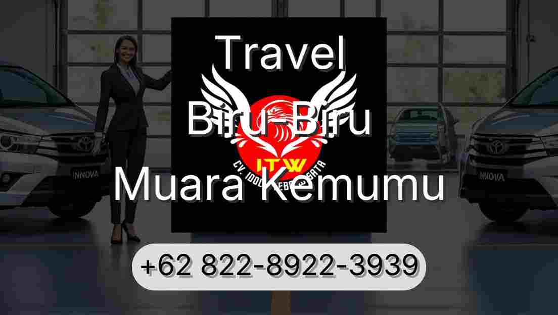 Travel Biru-Biru Muara Kemumu