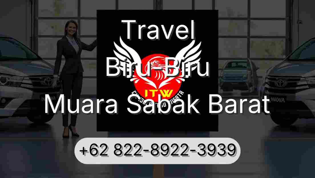 Travel Biru-Biru Muara Sabak Barat