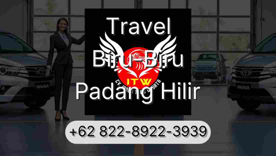 Travel Biru-Biru Padang Hilir