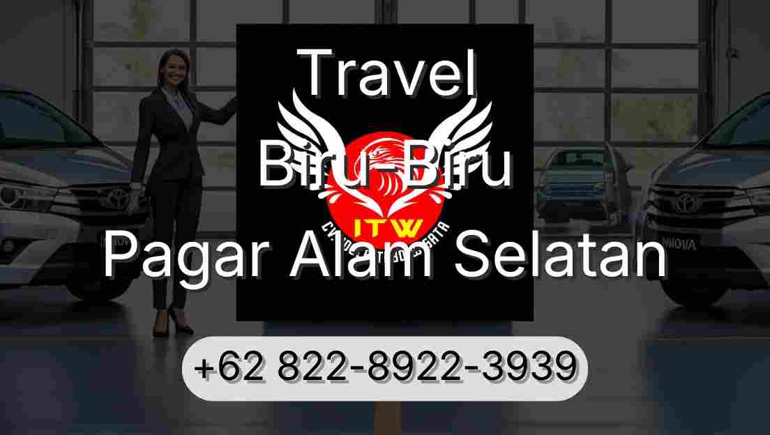 Travel Biru-Biru Pagar Alam Selatan