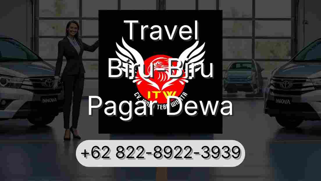 Travel Biru-Biru Pagar Dewa