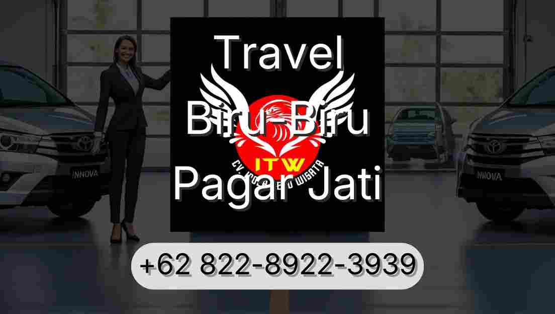 Travel Biru-Biru Pagar Jati