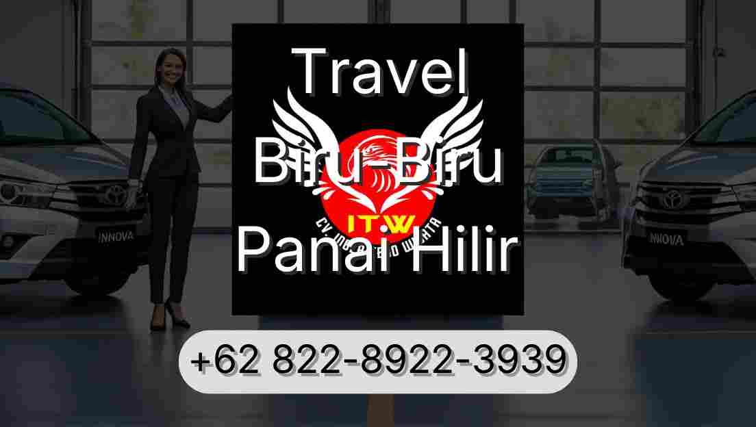 Travel Biru-Biru Panai Hilir