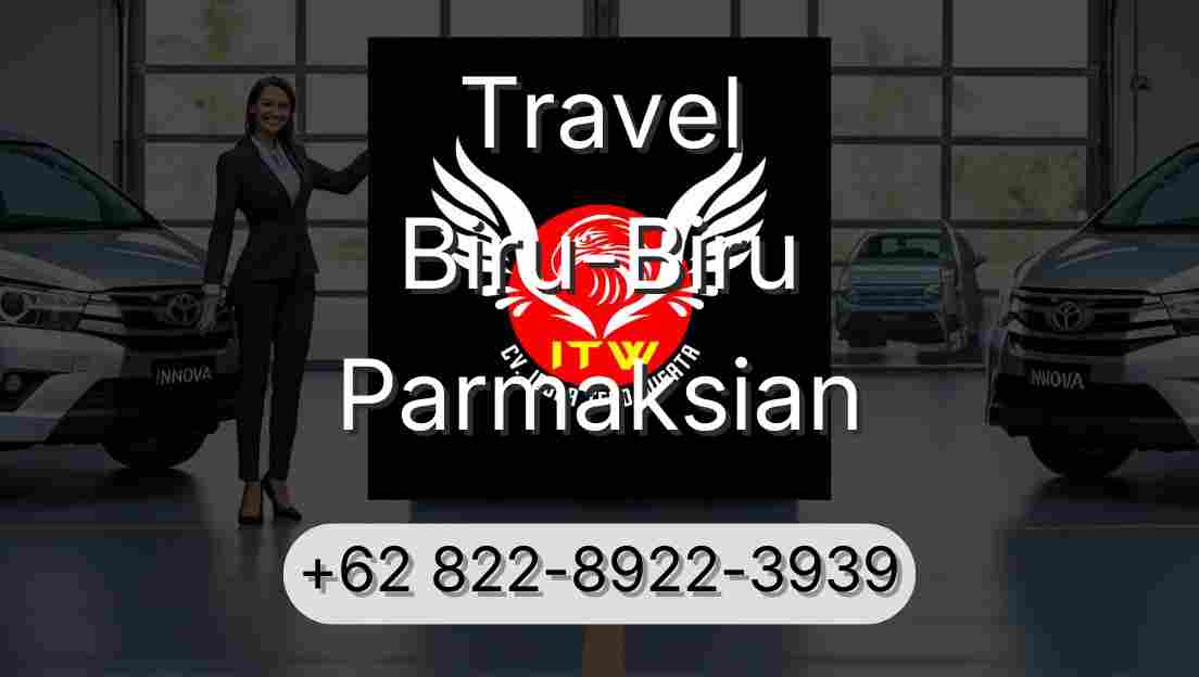 Travel Biru-Biru Parmaksian