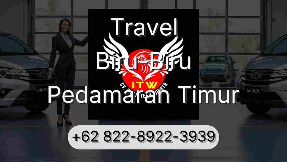 Travel Biru-Biru Pedamaran Timur