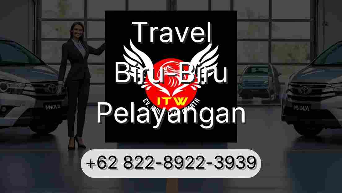 Travel Biru-Biru Pelayangan