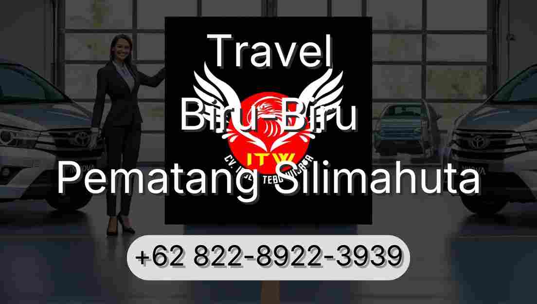 Travel Biru-Biru Pematang Silimahuta