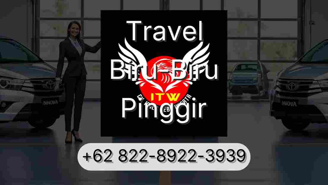 Travel Biru-Biru Pinggir