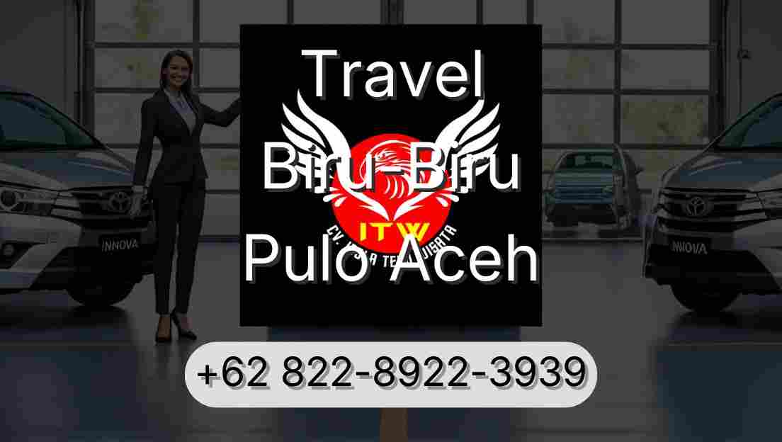 Travel Biru-Biru Pulo Aceh