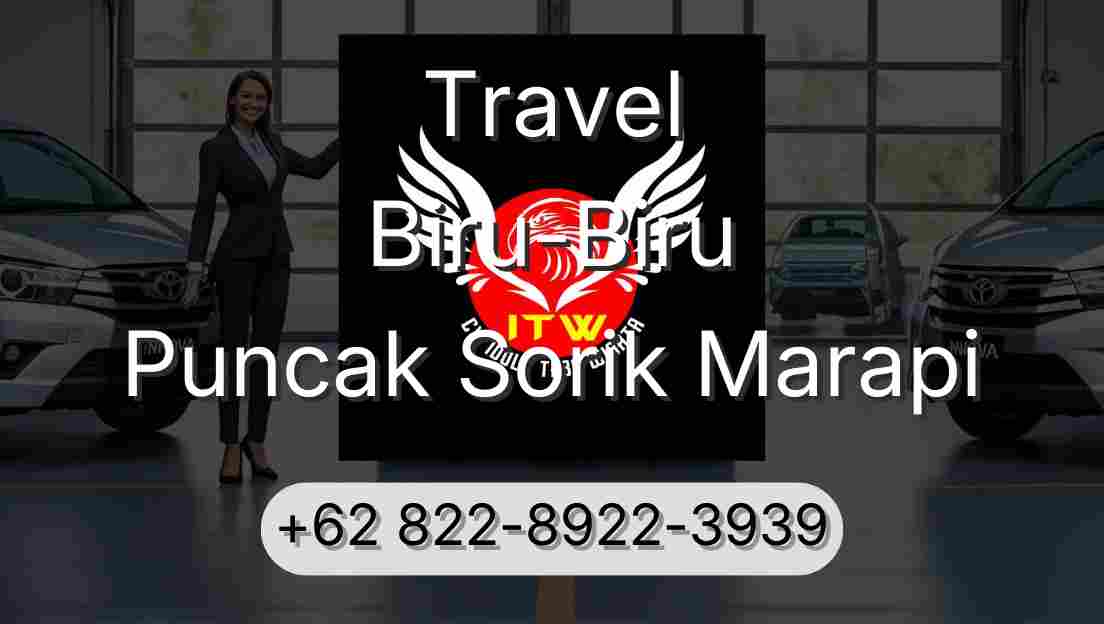 Travel Biru-Biru Puncak Sorik Marapi