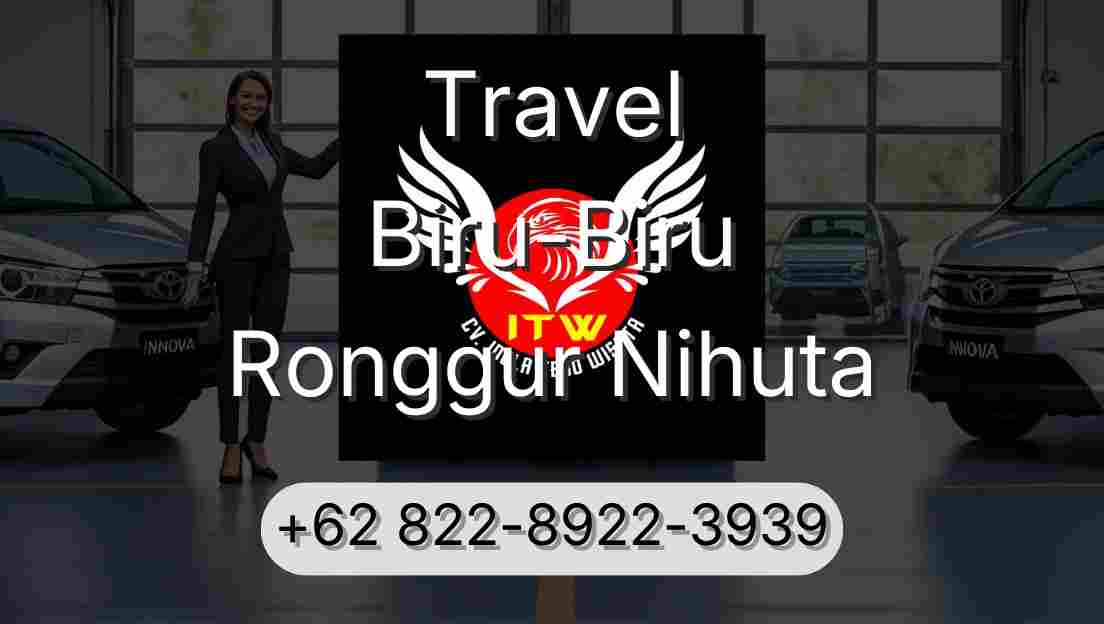 Travel Biru-Biru Ronggur Nihuta