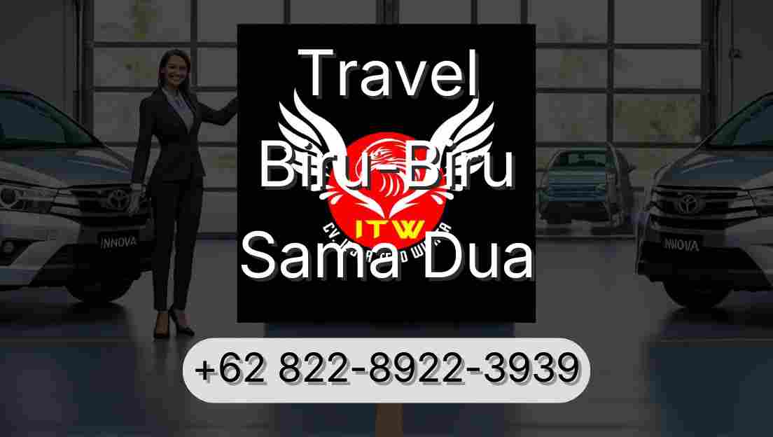 Travel Biru-Biru Sama Dua