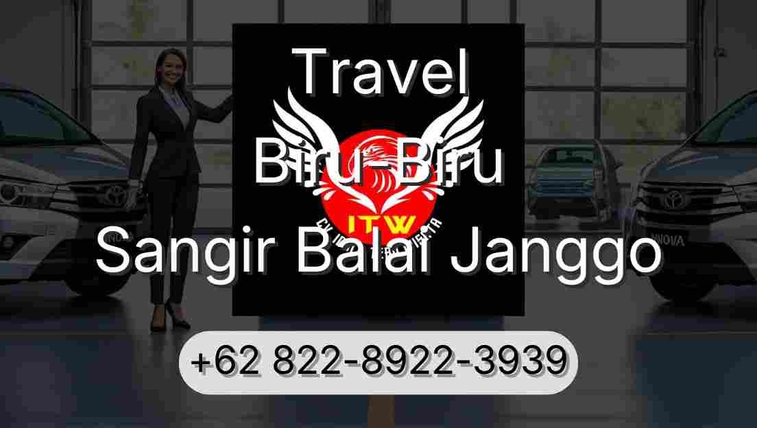 Travel Biru-Biru Sangir Balai Janggo