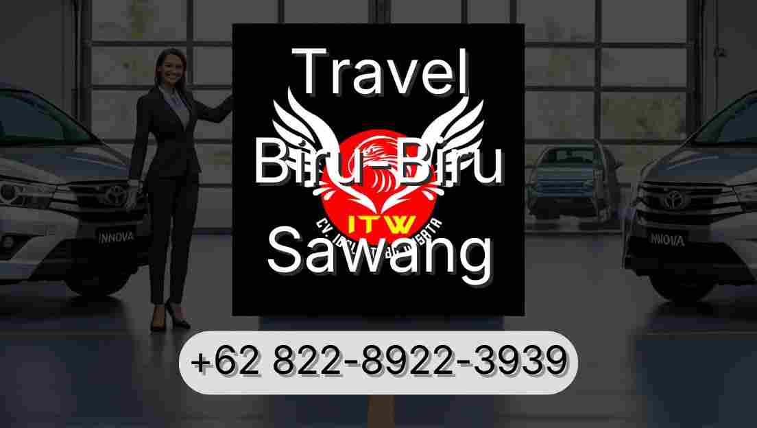 Travel Biru-Biru Sawang