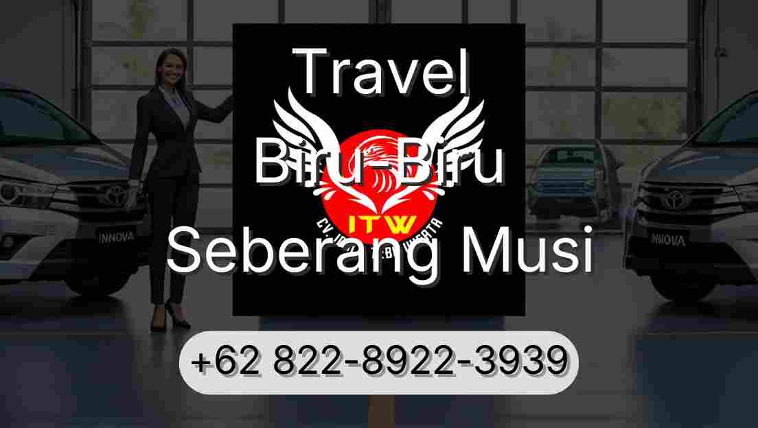 Travel Biru-Biru Seberang Musi