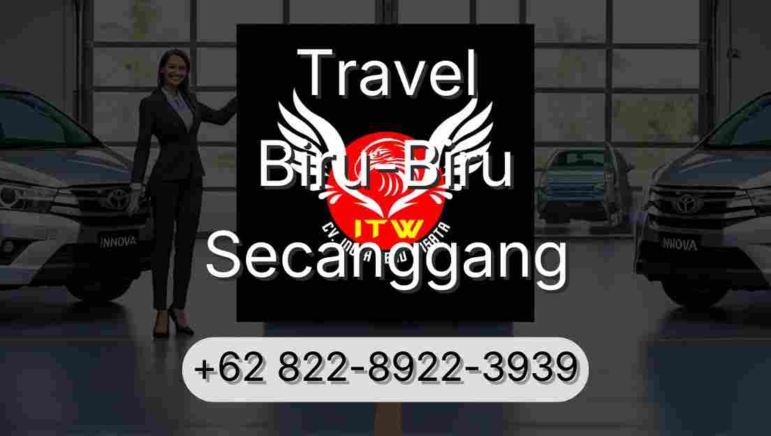 Travel Biru-Biru Secanggang