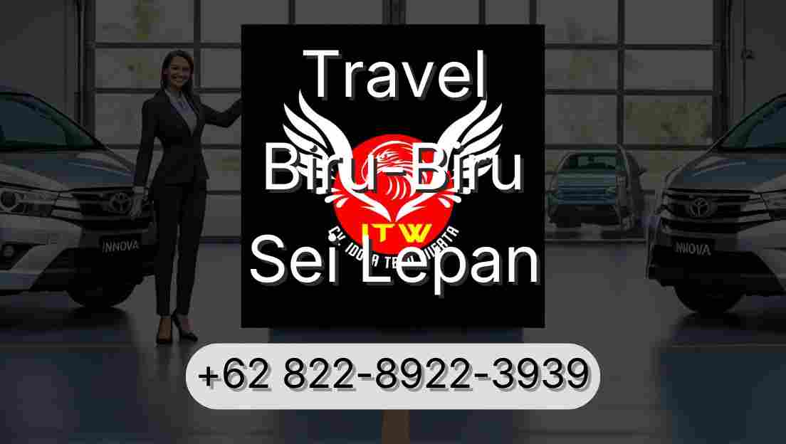 Travel Biru-Biru Sei Lepan