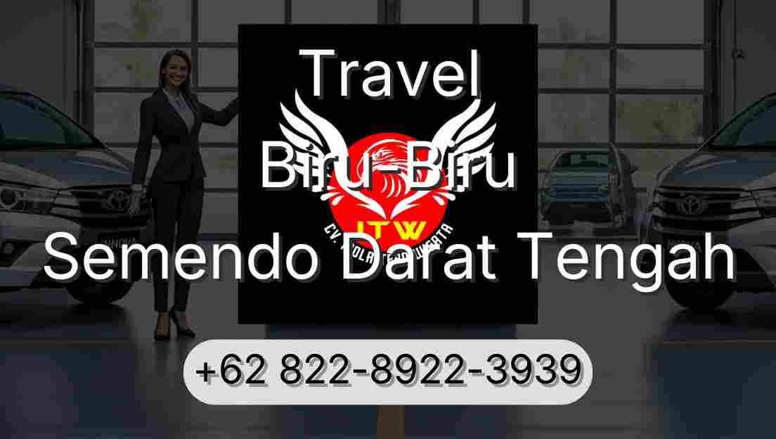 Travel Biru-Biru Semendo Darat Tengah