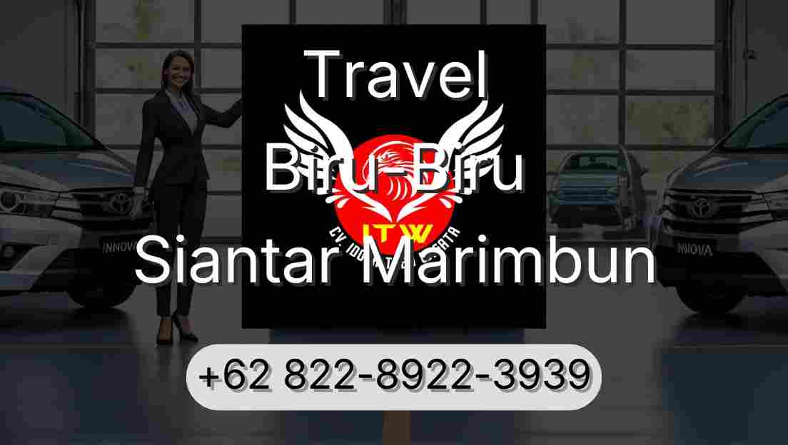 Travel Biru-Biru Siantar Marimbun