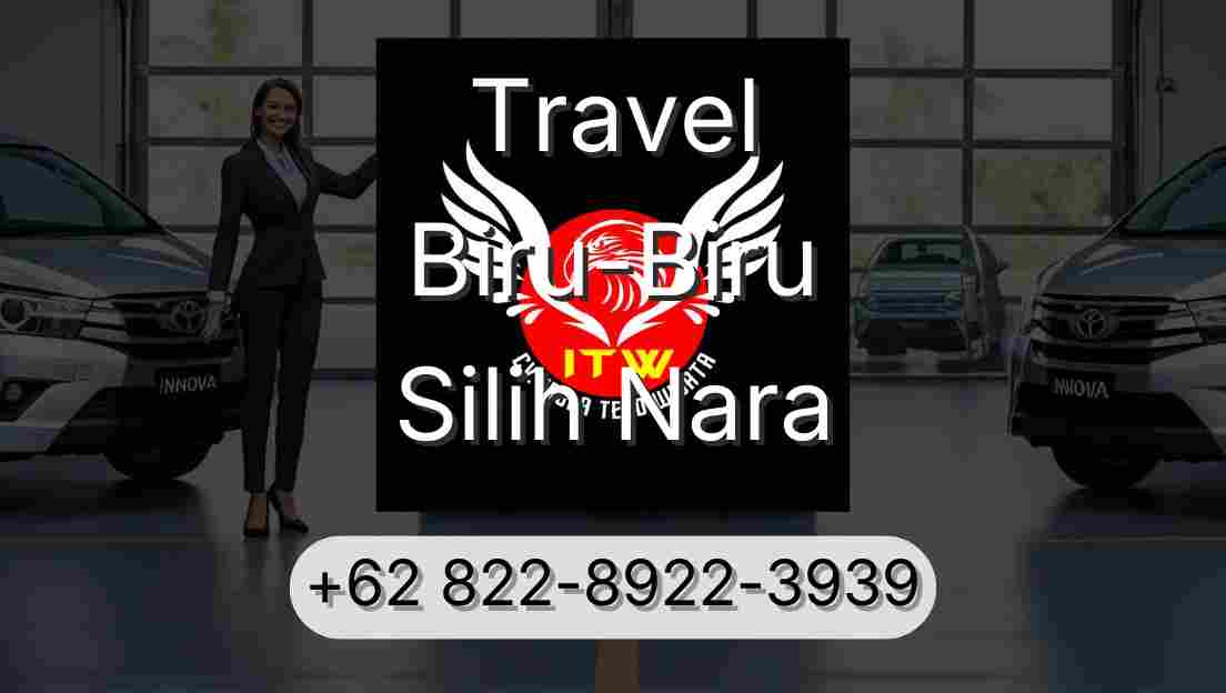 Travel Biru-Biru Silih Nara
