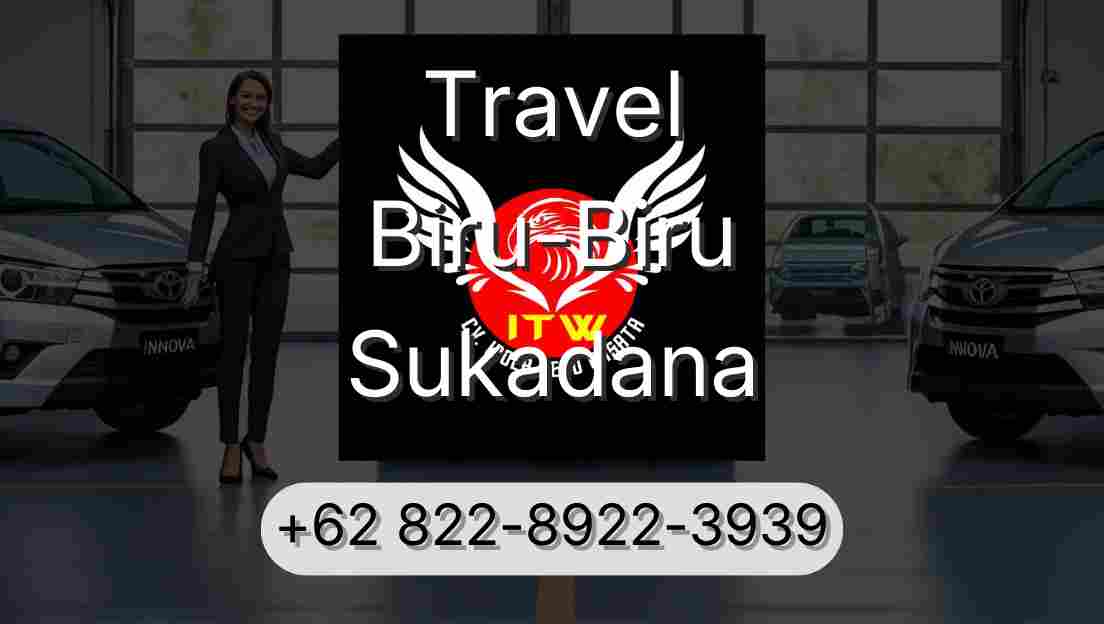 Travel Biru-Biru Sukadana