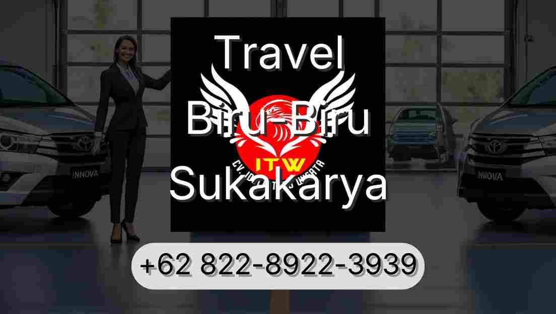 Travel Biru-Biru Sukakarya