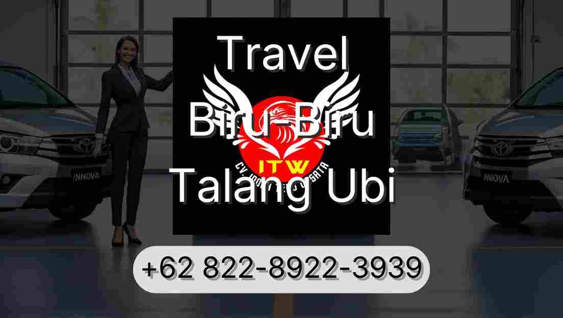 Travel Biru-Biru Talang Ubi