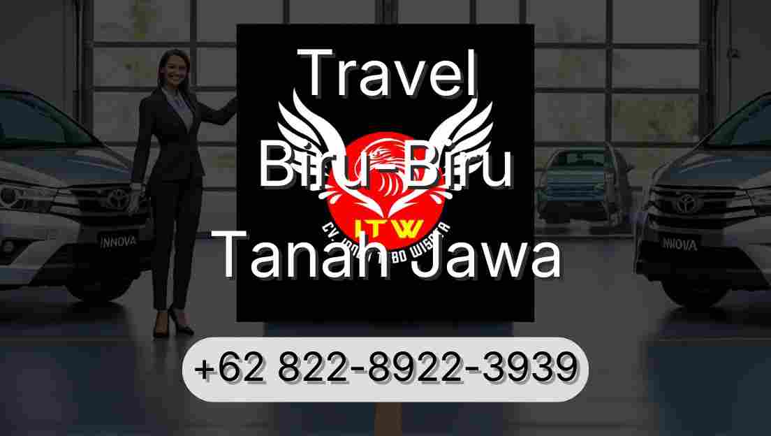 Travel Biru-Biru Tanah Jawa