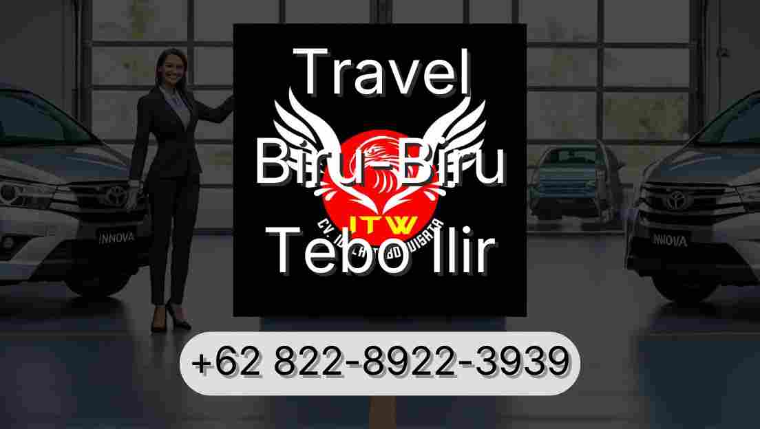 Travel Biru-Biru Tebo Ilir