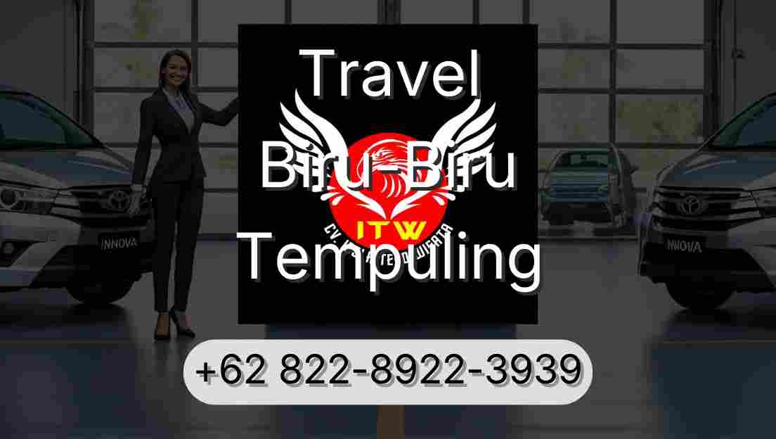 Travel Biru-Biru Tempuling