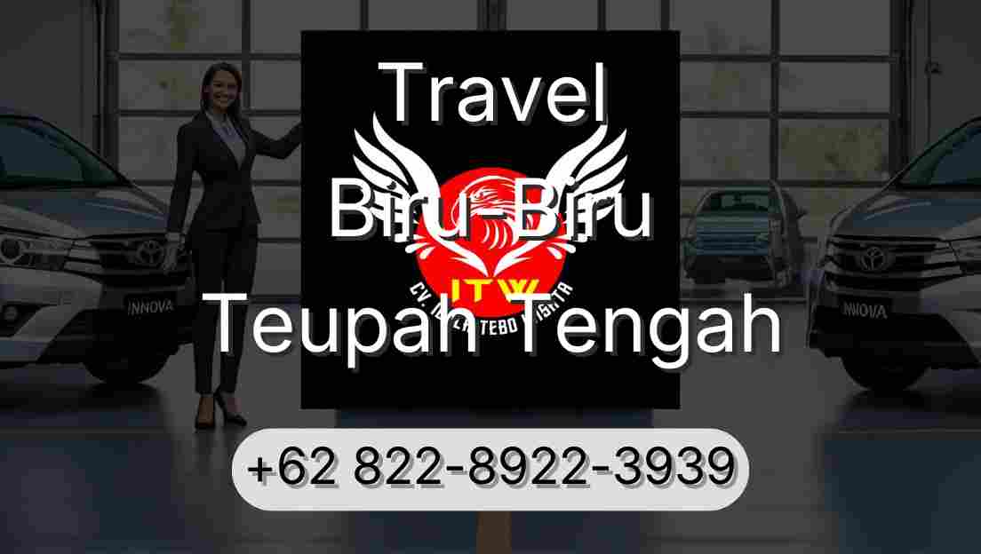 Travel Biru-Biru Teupah Tengah