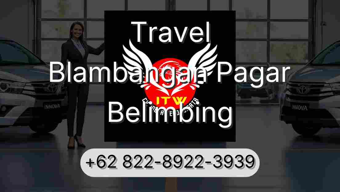 Travel Blambangan Pagar Belimbing