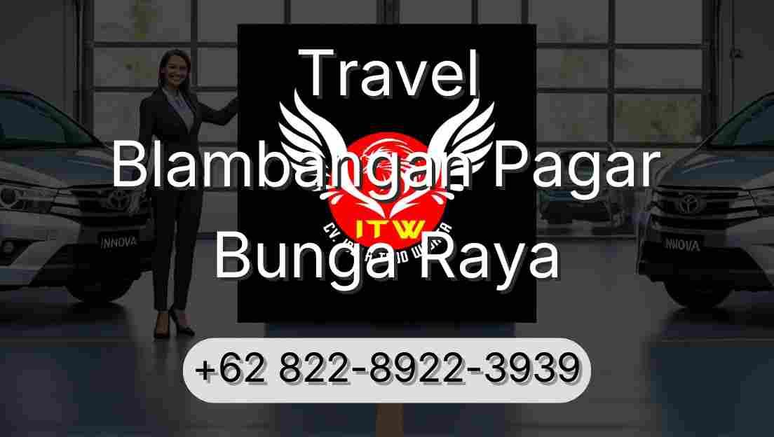 Travel Blambangan Pagar Bunga Raya
