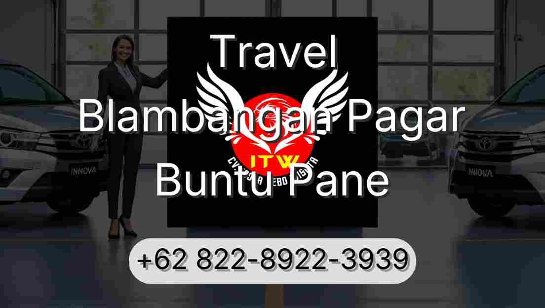 Travel Blambangan Pagar Buntu Pane