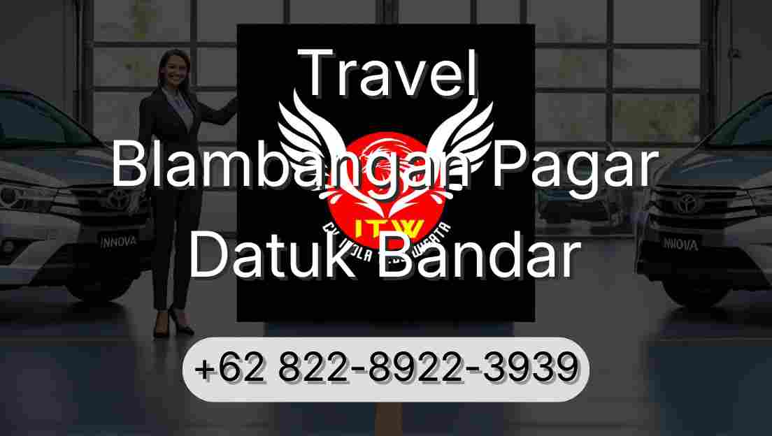 Travel Blambangan Pagar Datuk Bandar