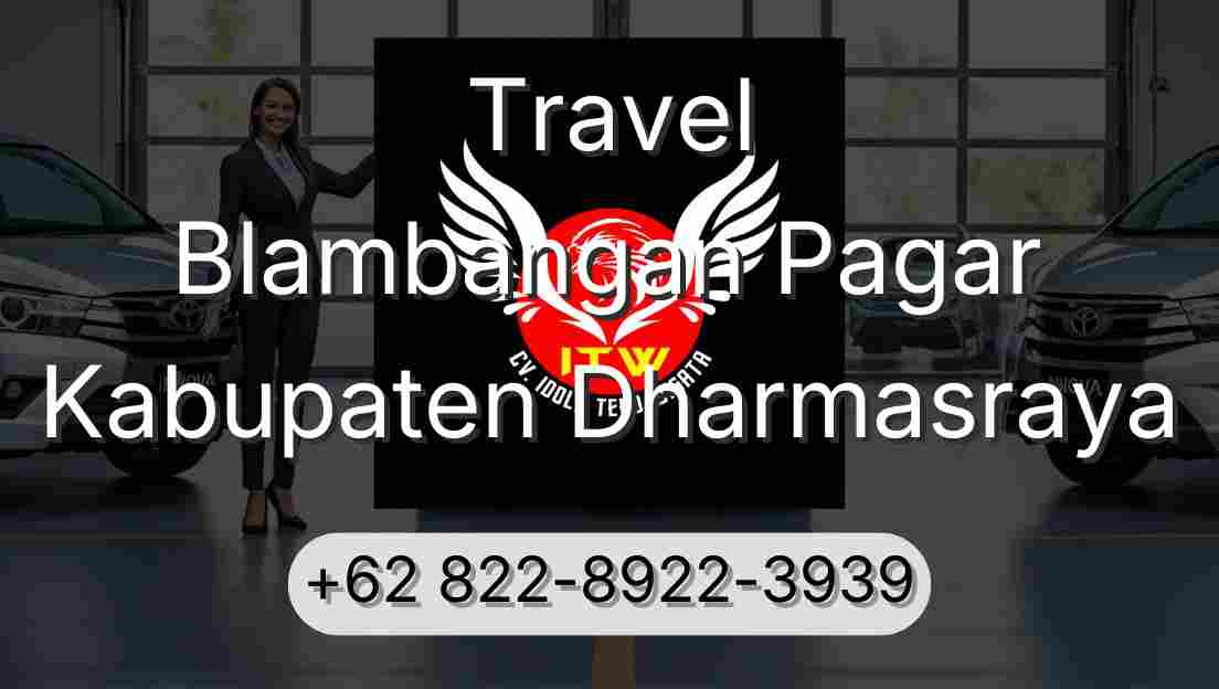 Travel Blambangan Pagar Kabupaten Dharmasraya