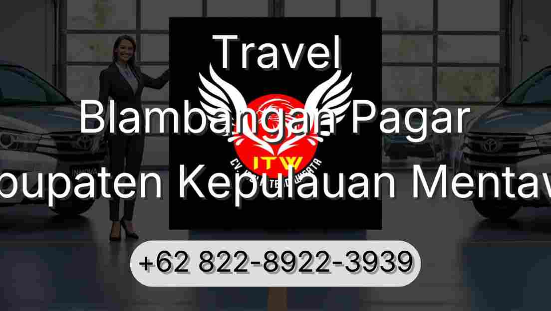 Travel Blambangan Pagar Kabupaten Kepulauan Mentawai