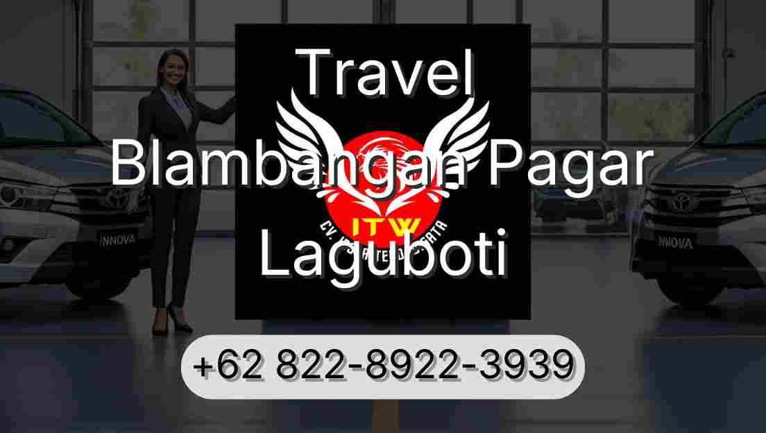 Travel Blambangan Pagar Laguboti