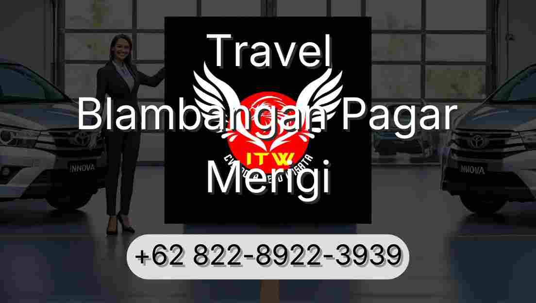 Travel Blambangan Pagar Merigi