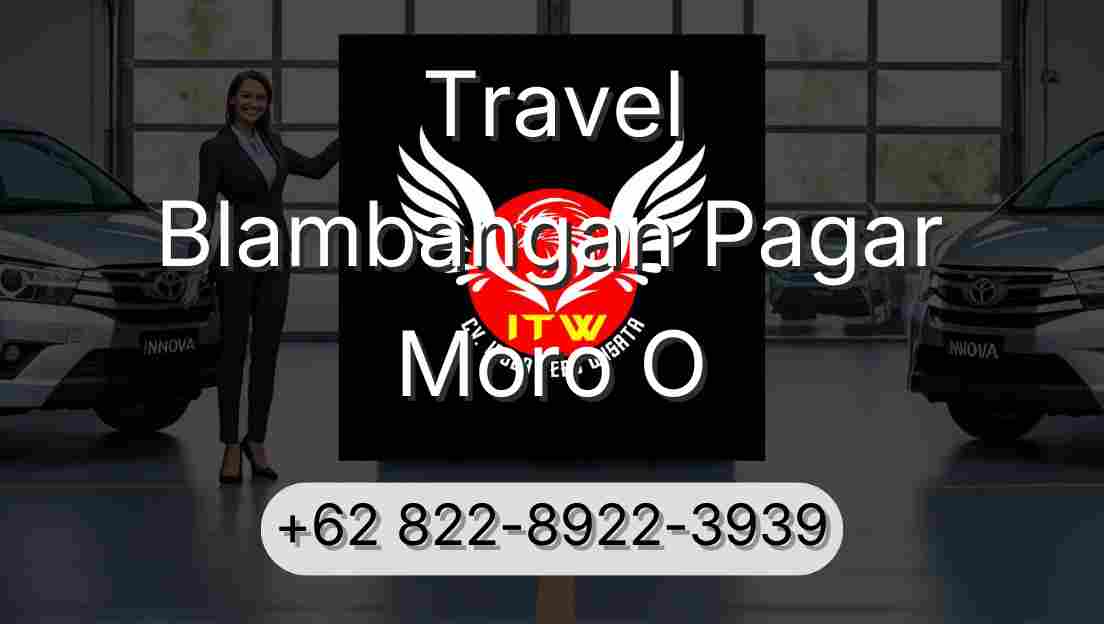 Travel Blambangan Pagar Moro O
