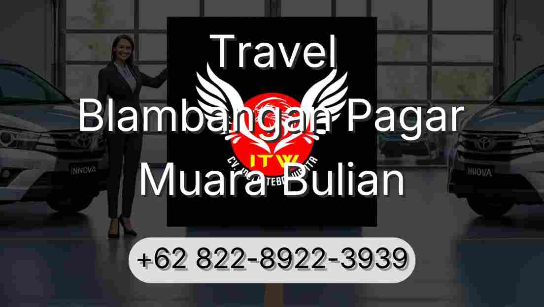 Travel Blambangan Pagar Muara Bulian