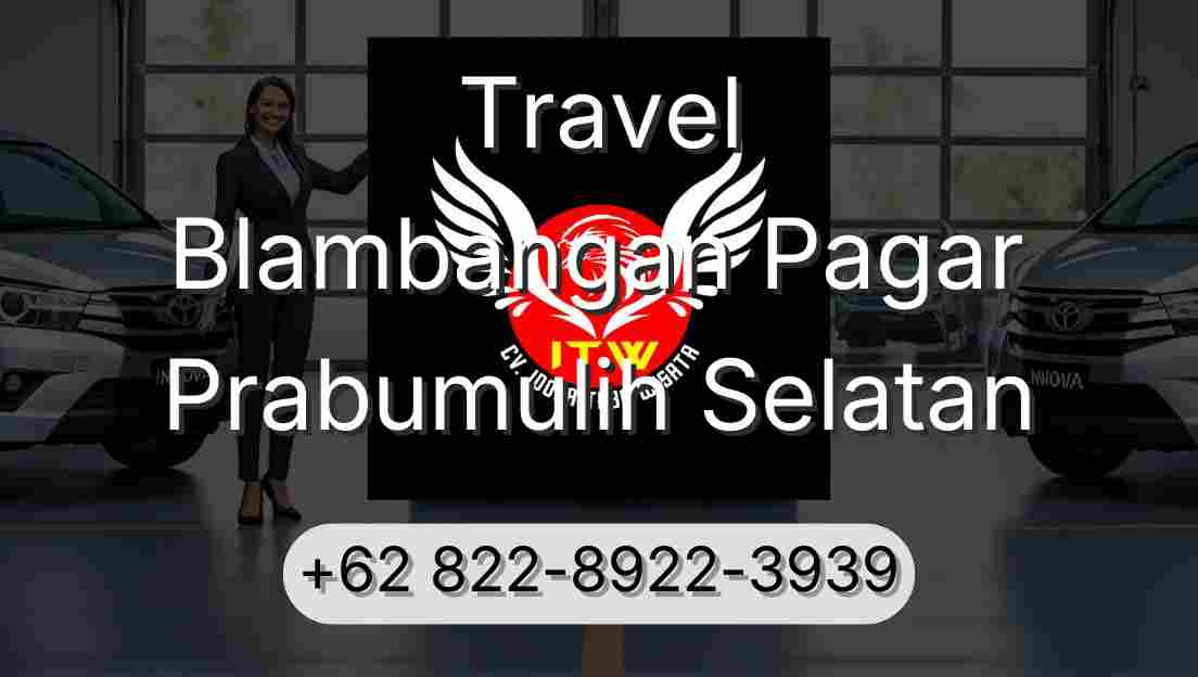 Travel Blambangan Pagar Prabumulih Selatan