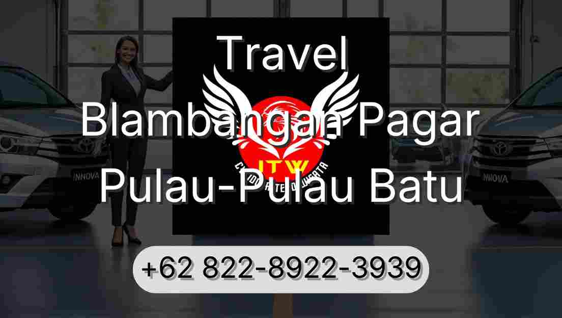 Travel Blambangan Pagar Pulau-Pulau Batu