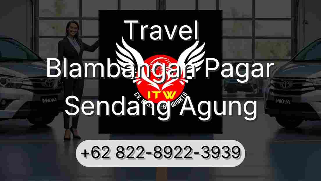 Travel Blambangan Pagar Sendang Agung