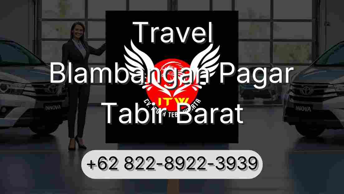 Travel Blambangan Pagar Tabir Barat