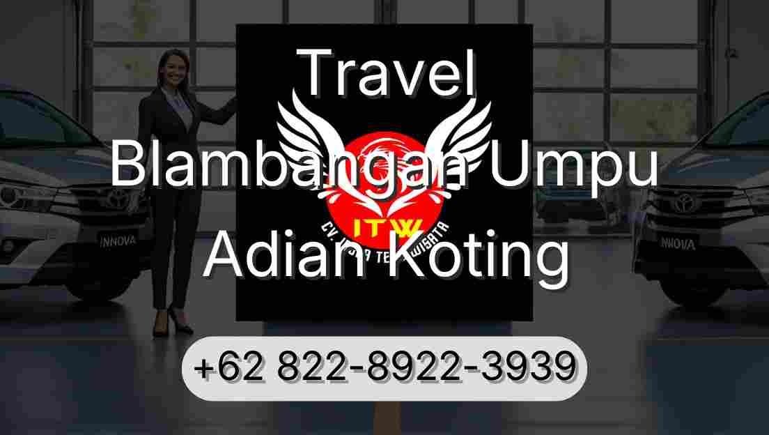 Travel Blambangan Umpu Adian Koting