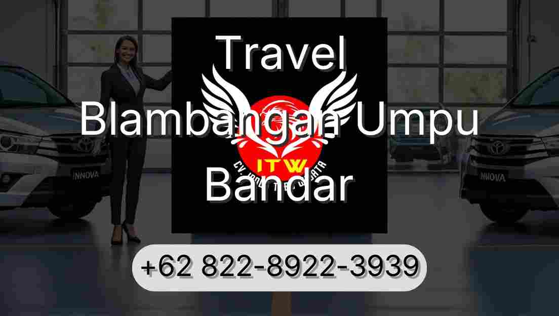Travel Blambangan Umpu Bandar