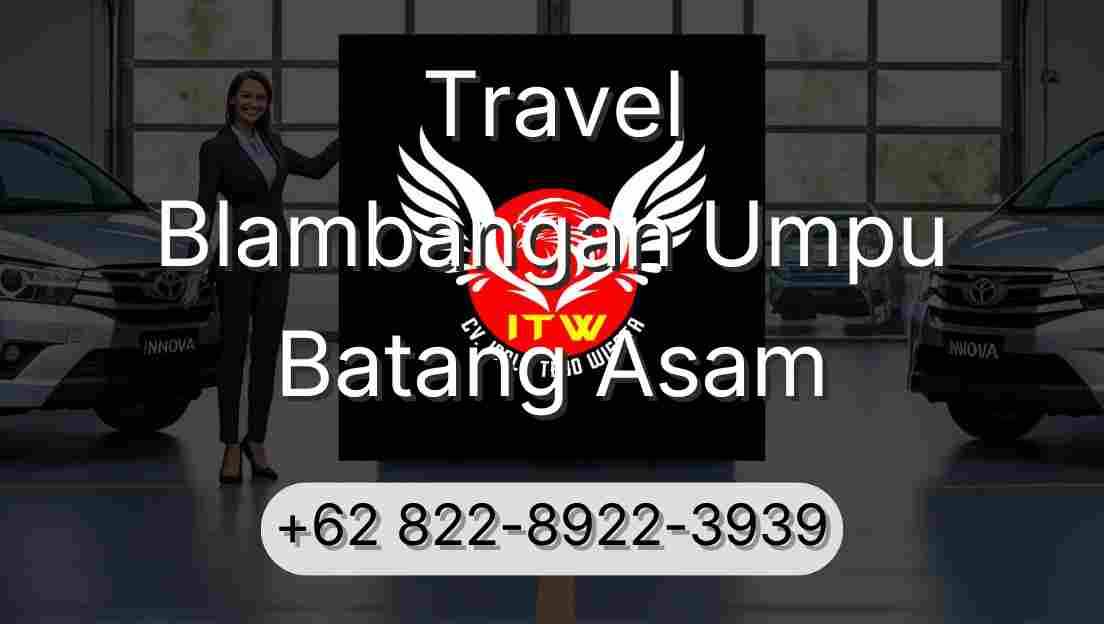 Travel Blambangan Umpu Batang Asam